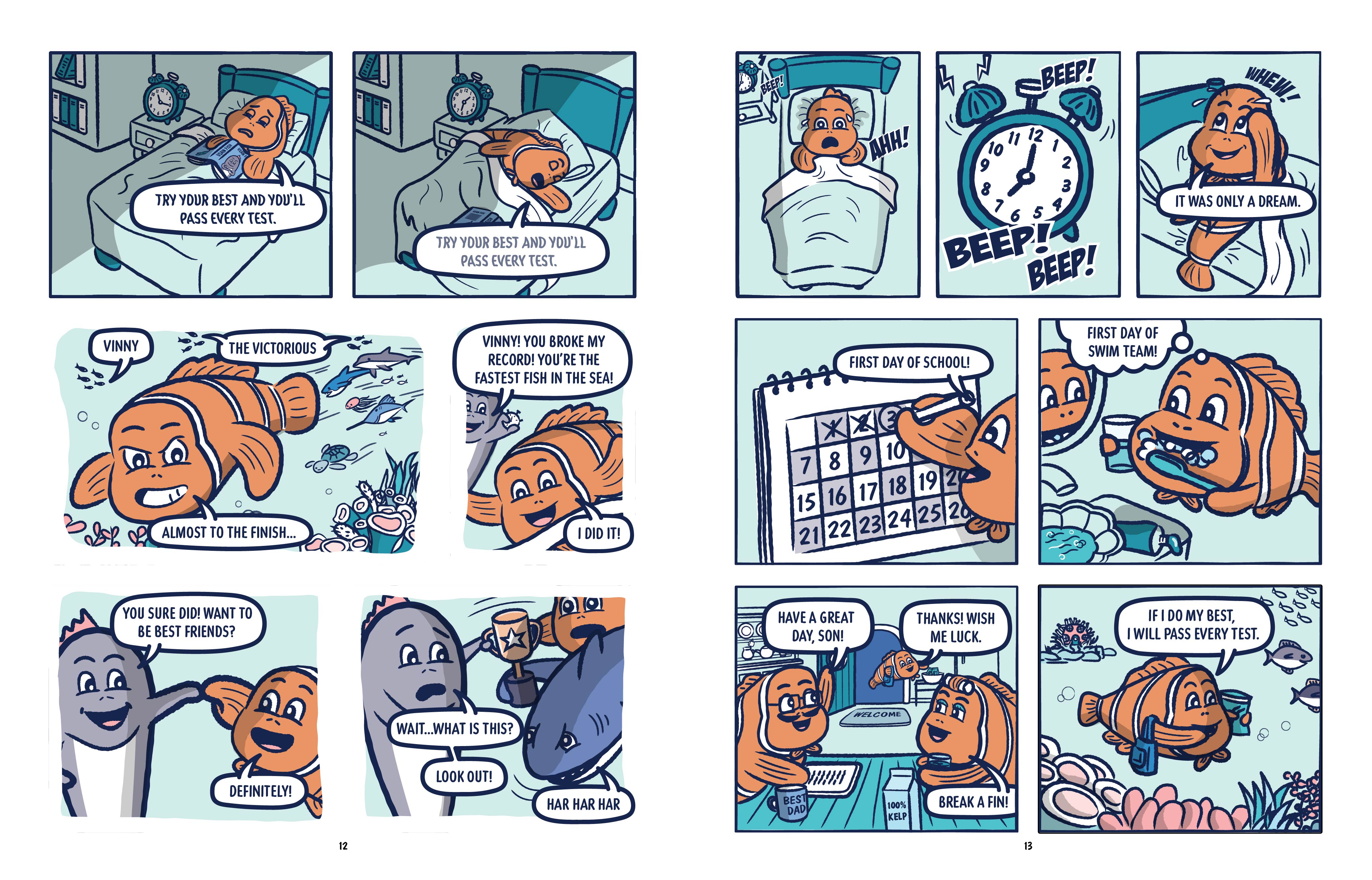 Try Your Best and You'll Pass Every Test—A Fish's Dream